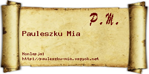 Pauleszku Mia névjegykártya